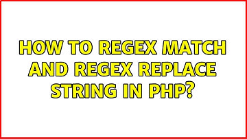 How to regex match and regex replace string in php?