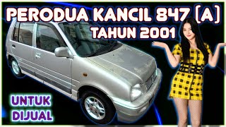 Perodua Kancil 847 Auto Tahun 2001 Untuk Dijual