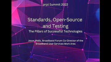 prpl Summit 2022 - Standards, Open-Source and Testing