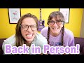 Back In Person! - Ep: 127