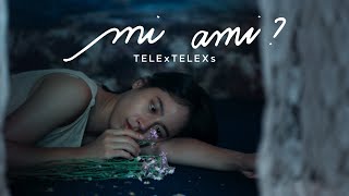 TELEx TELEXs - mi ami?【Official Music Video】