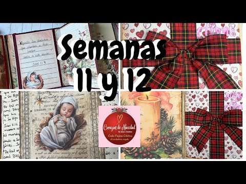 Semanas 11 y 12. Diario navideño devocional/corazón de Navidad