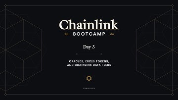 Oracles, ERC20 Tokens, and Chainlink Data Feeds | Chainlink Bootcamp - Day 3