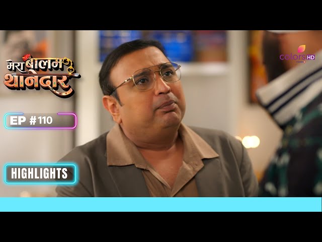 Veer को हुआ principal पर doubt  | Mera Balam Thanedaar | मेरा बलम थानेदार | Ep. 110 | Highlights class=