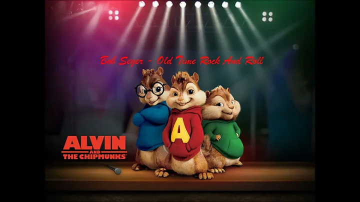 Alvin And The Chipmunks - Old Time Rock And Roll -...