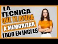 COMO MEMORIZAR INGLES BASICO EN 20 MINUTOS CON UNA ESPECIAL TECNICA