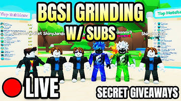 🔴LIVE | EVENTS | BGSI Grinding w/ Subscribers! Come Hangout 😁