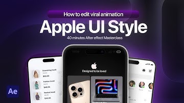 Learn how to Edit Apple UI Animation - After Effects Deep Tutorial 01