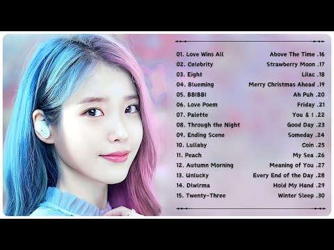 [ IU PLAYLIST 2024 ] | 아이유 Songs | Best Songs For Study and Relaxing