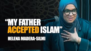 Emotional Convert Story: Her Father Accepted Islam | Helena MaderaSilmi
