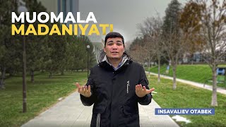 Muomala madaniyati | Odamlar bilan tez chiqishib ketish sirlari | Kerakli mavzu | Otabek Insavaliev