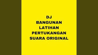 Bangunan Latihan Pertukangan Disini Kami Original Suara