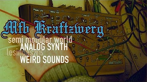 MFB Kraftzwerg // Keyboard played // Weird Patches