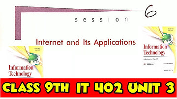 Sumita Arora Internet and Its Applications Information Technology Class 9th Unit 3 in Hindi