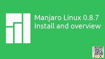 Manjaro Linux 0.8.7 install and overview | Enjoy the simplicity [HD]