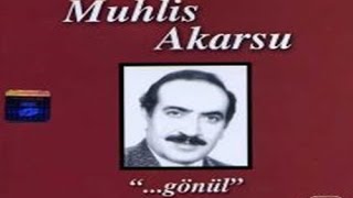 Muhlis Akarsu - Acıdan mı Ölsün [ © Arda Müzik ]