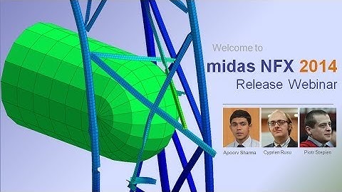 midasNFX 2014 release webinar recording