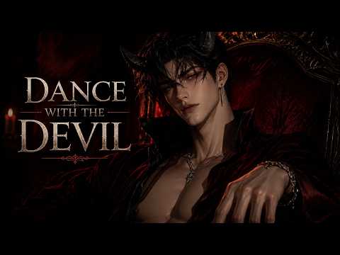 Dance With the Devil ✧ You Were Supposed to End Him | Dark Fantasy Villain POV