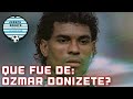 ¿Qué fue de Donizete?