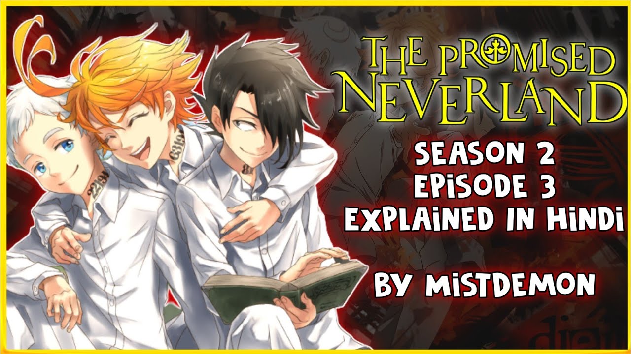 The Promised Neverland Season 2 Episode 3