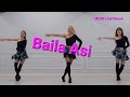 Baila Asi Line Dance/ Improver/ MUSE Line Dance