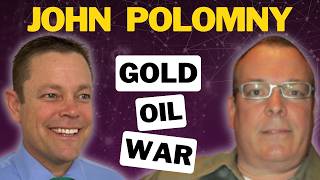 Urgent Warning on Oil, War, Gold & Chaos ~ John Polomny