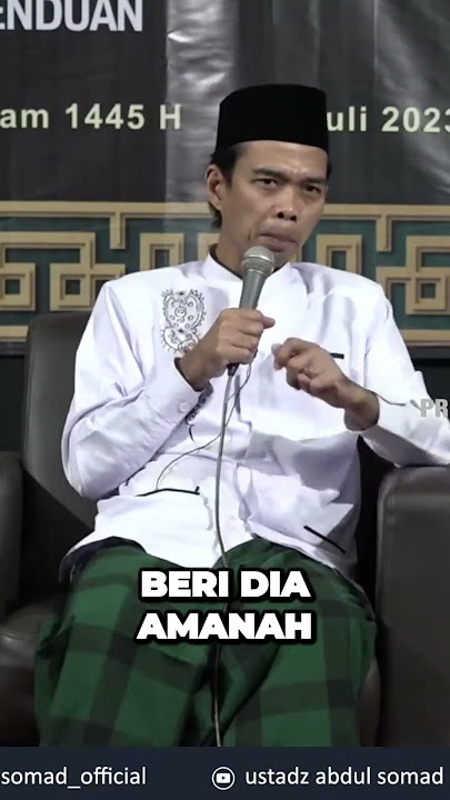 mau liat orang jujur? beri dia amanah #ustadzabdulsomad #ceramah #dakwah #uas