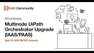Standalone UiPath Orchestrator Upgrade (IAAS/PAAS)