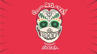 The G.R.N.M featuring Tantra - GO AWAY (Corona) Official Lyric Video