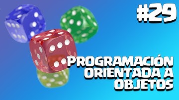 Programación Orientada a Objetos desde Cero | Lenguajes Orientado a Objetos | Parte #29