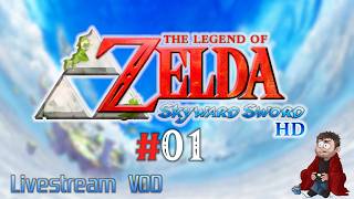Let's Complete TLOZ: Skyward Sword HD #01
