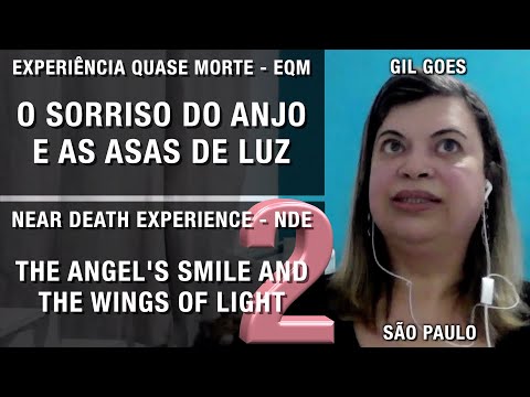 EQM – O sorriso do anjo e as asas de luz | NDE – The angel’s smile and the wings of light