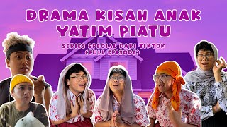DRAMA KISAH ANAK YATIM PIATU
