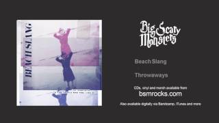 Video thumbnail of "Beach Slang - Throwaways"