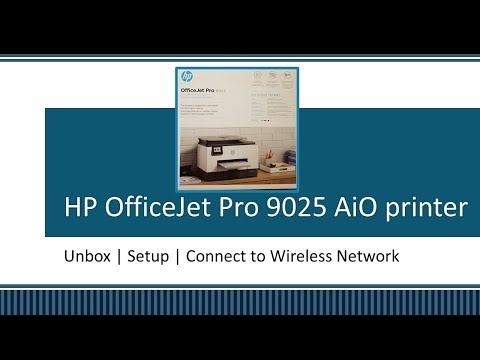 HP OfficeJet Pro 9020 | 9022 | 9025 | 9028 printer :  Unbox, Setup & Connect to 5 GHz network