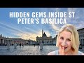 5 HIDDEN GEMS INSIDE ST. PETER&#39;S BASILICA THAT NOBODY KNOWS ABOUT!
