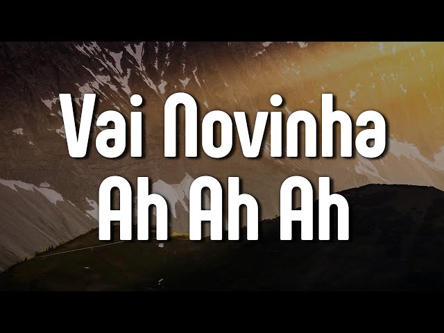 Dyamante DJ - Vai Novinha Ah Ah Ah (Letra/Lyrics) | Official Music Video class=