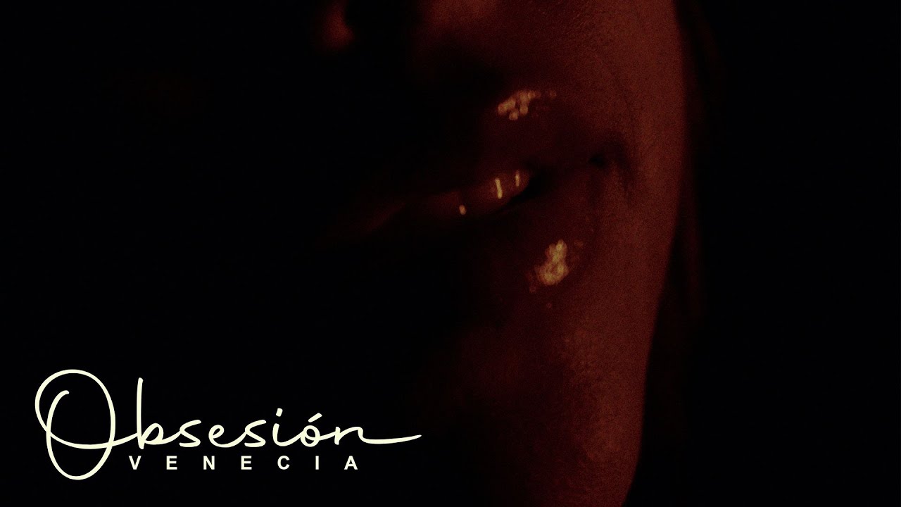 Watch Venecia - Obsesión (Concept Video) on YouTube Watch Venecia - Obsesión (Concept Video) on YouTube