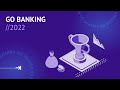 Результаты исследования Go Banking 2022