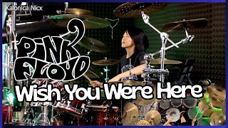 Download Lagu Pink Floyd - Wish You Were Here || Drum cover by KALONICA NICX MP3