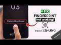 Samsung S26 Ultra: Fingerprint Scanner Not Working Problem? - Fix!