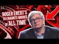 Top 10 Movies Of All Time According To Roger Ebert