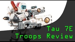 Troop Units | New Tau Codex Review 7th Edition