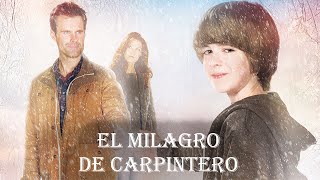 Carpenter's Miracle | El milagro de Carpintero | Drama familiar HD by Cine Watch | El mundo del cine Soul 1,515,763 views 2 months ago 1 hour, 27 minutes