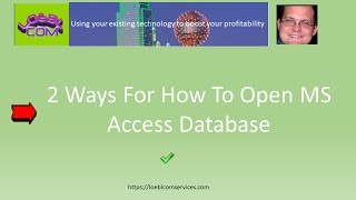 2 Ways For How To Open MS Access Database