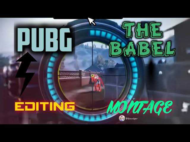 THE BABEL -beat sync editing montage-Dmr viper -Editing. class=