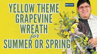 Yellow Theme Grapevine Wreath for Summer or Spring | DecoExchange Live Replay