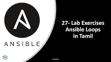 Ansible in Tamil - 27-Lab-Ansible Loop with items  | Ansible DevOps Tutorial with English Subtitle