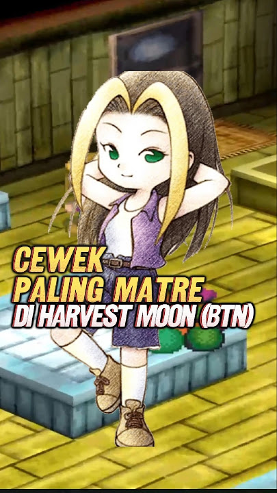 The Most Materialistic Girl in Harvest Moon Back To Nature