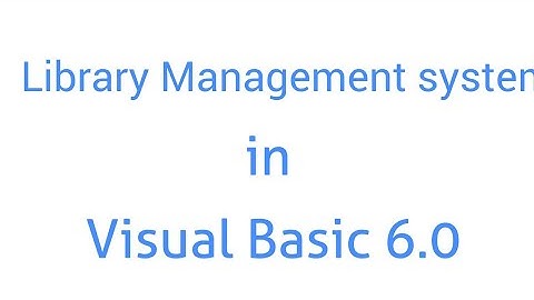 Library Management System Project in vb 6.0